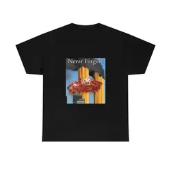 Never Forgetti T Shirt 11 9 Funny September 11Th cass Memorial