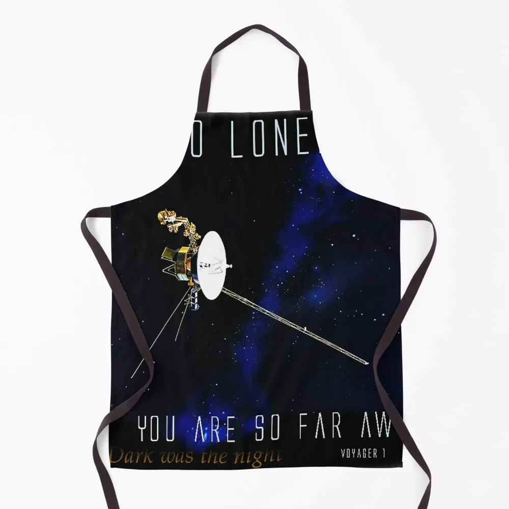 

The loneliest it gets: Voyager 1 Apron For Girl women's kitchens Custom painters Apron