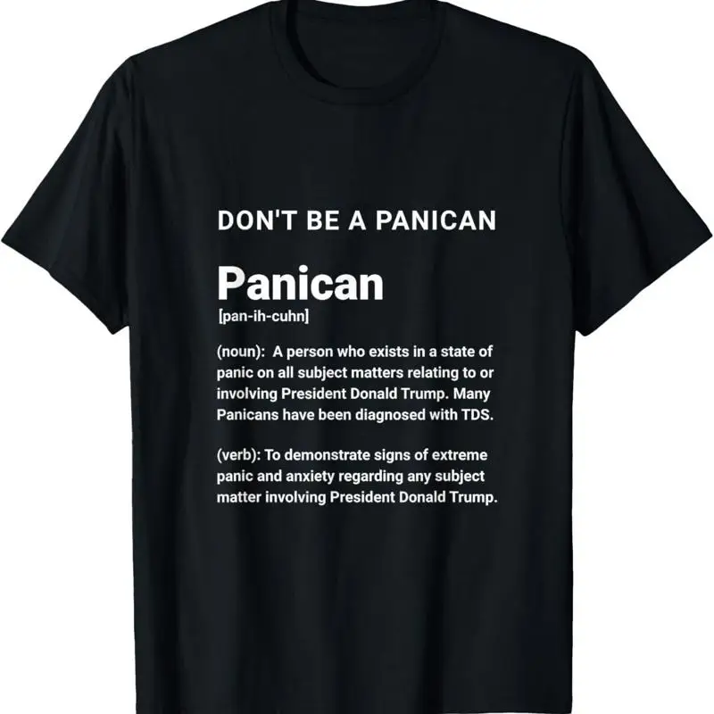 

Funny DON'T BE A PANICAN New TDS T Shirt S 5XL