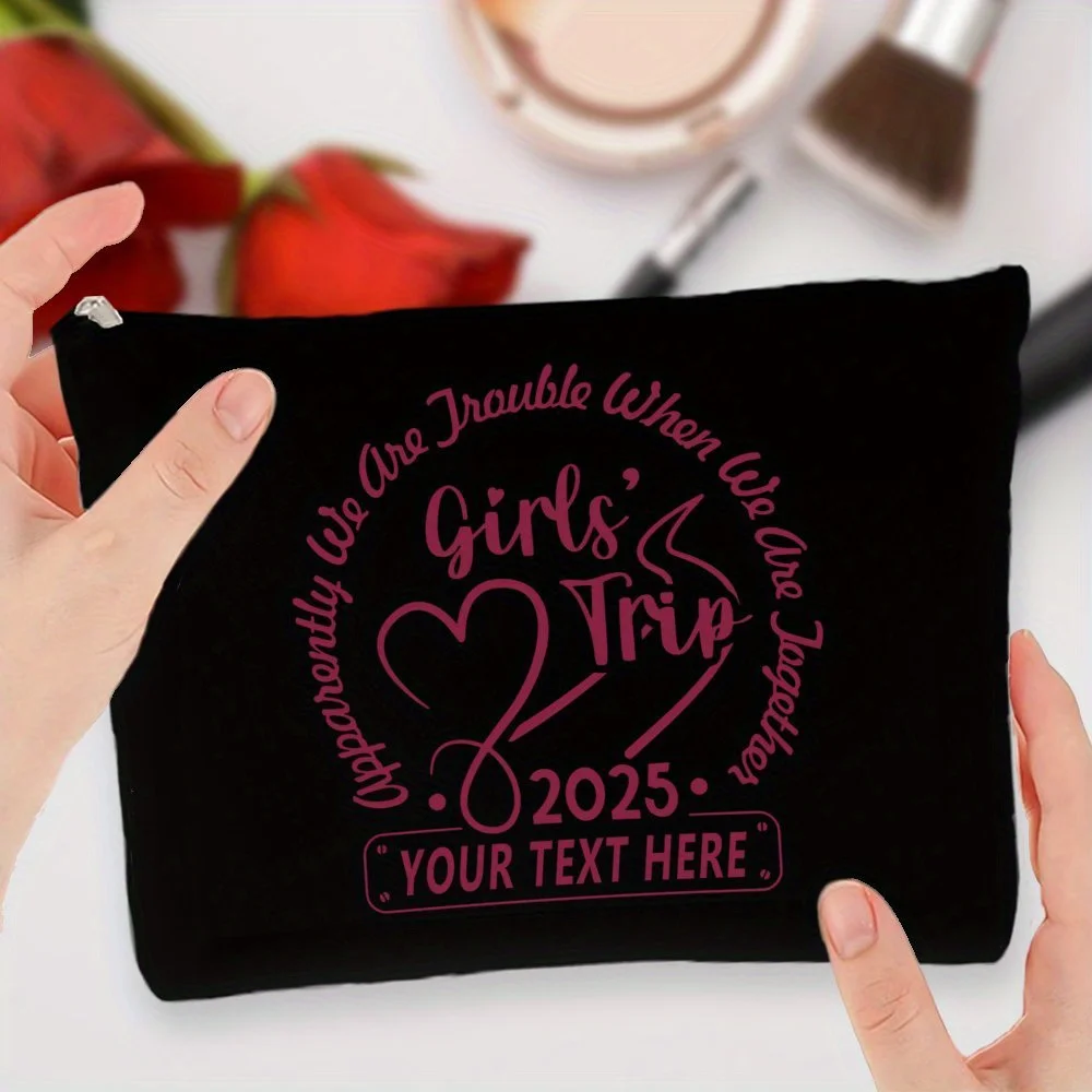 Custom Girls Trip Makeup Bag 2026 Personalized Girls Trip Quote Hearts Design Zipper Closure Printed Cosmetic Pouch for Cruises