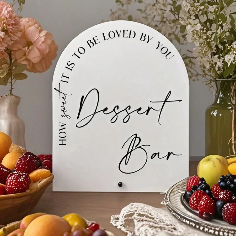 Dessert Bar Acrylic Sign, How Sweet It Is To Be Loved By You Sign, Dessert Sign For Wedding & Party