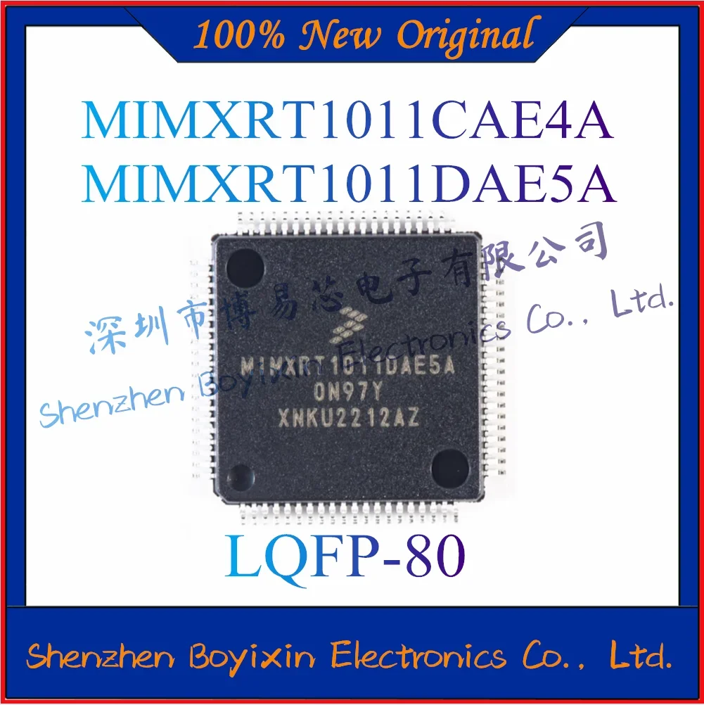 

NEW MIMXRT1011CAE4A MIMXRT1011DAE5A Original Product Package LQFP-80