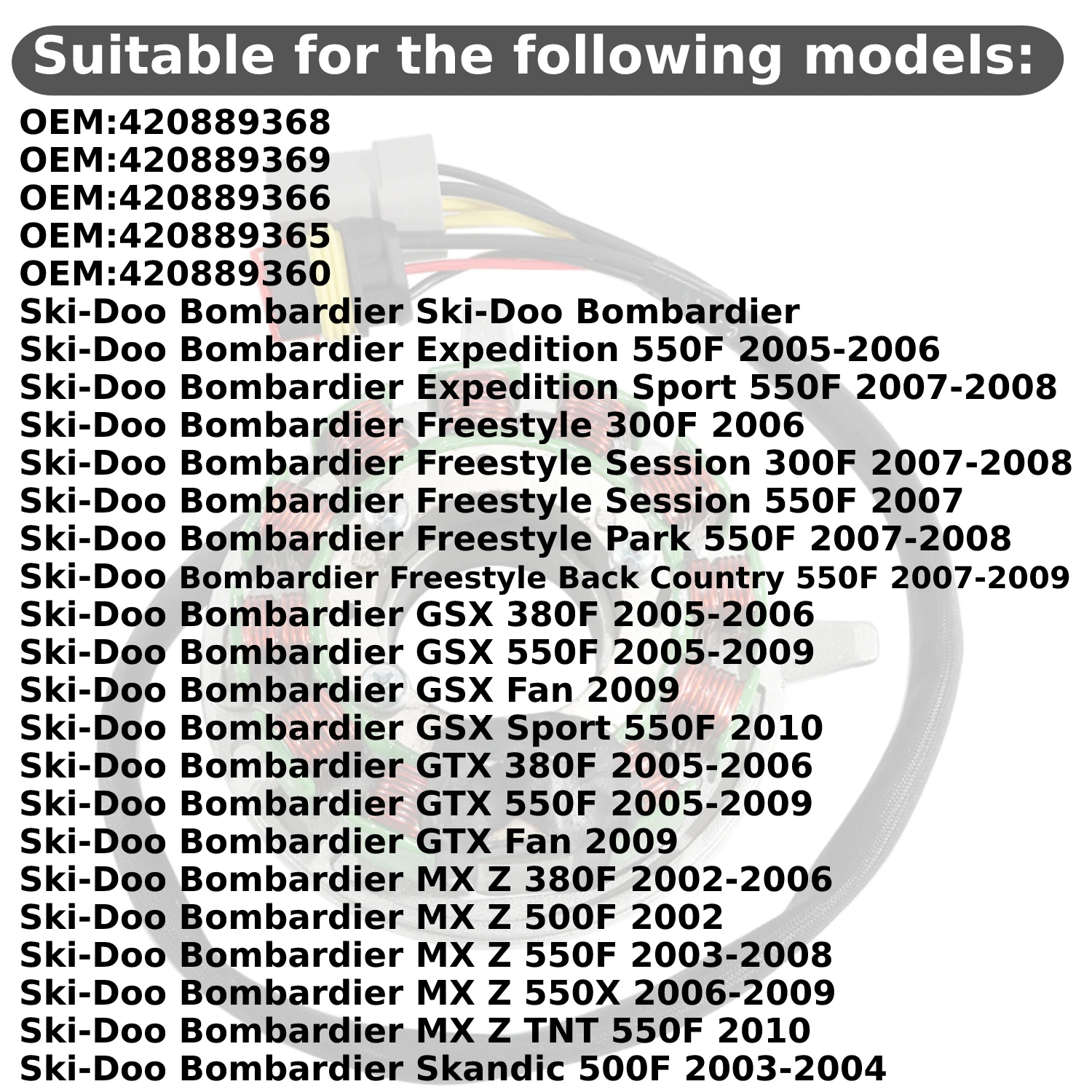 Schneemobil-Statorspule Magneto-Generator für Ski-Doo Bombardier 300F 380F 500F 550F 2002-2011 OEM 420889368 420889369 420889366 – Detail 1