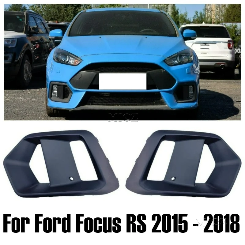 

For Ford Focus RS 2015 - 2018 ABS Black Replacement Car Front Bumper Fog Lights Cover Frame Fogs Lamp Grille