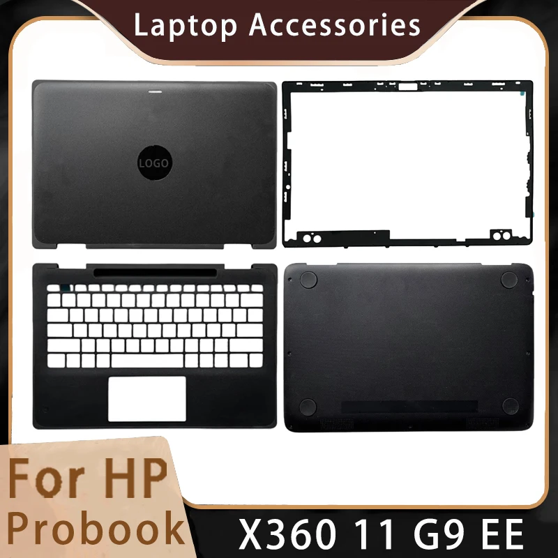 

New For HP Probook X360 11 G9 EE ;Replacemen Laptop Accessories Lcd Back Cover/Front Bezel/Palmrest/Bottom With LOGO Black