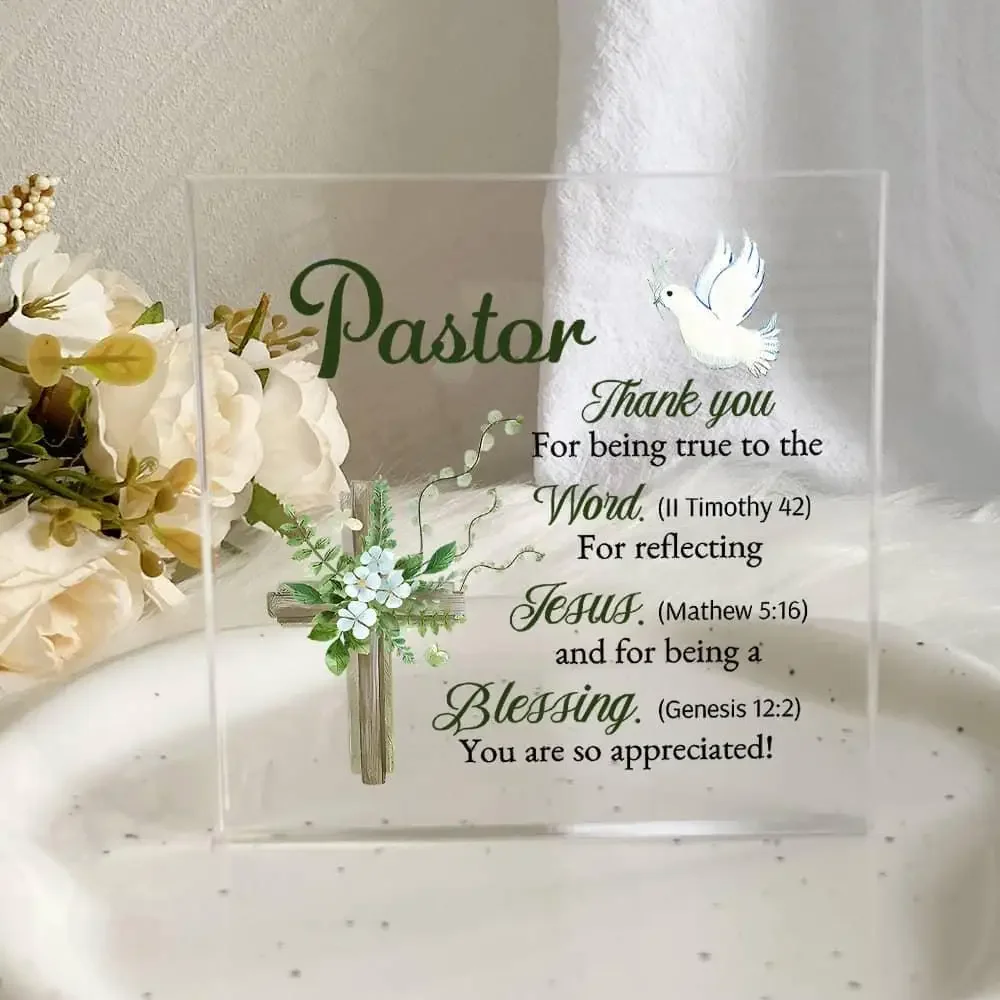 Acrylic Pastor Appreciation Gift, Transparent Thanksgiving Sign with Timothy 4:2 Matthew 5:16 Genesis 12:10-11, Elegant Christia