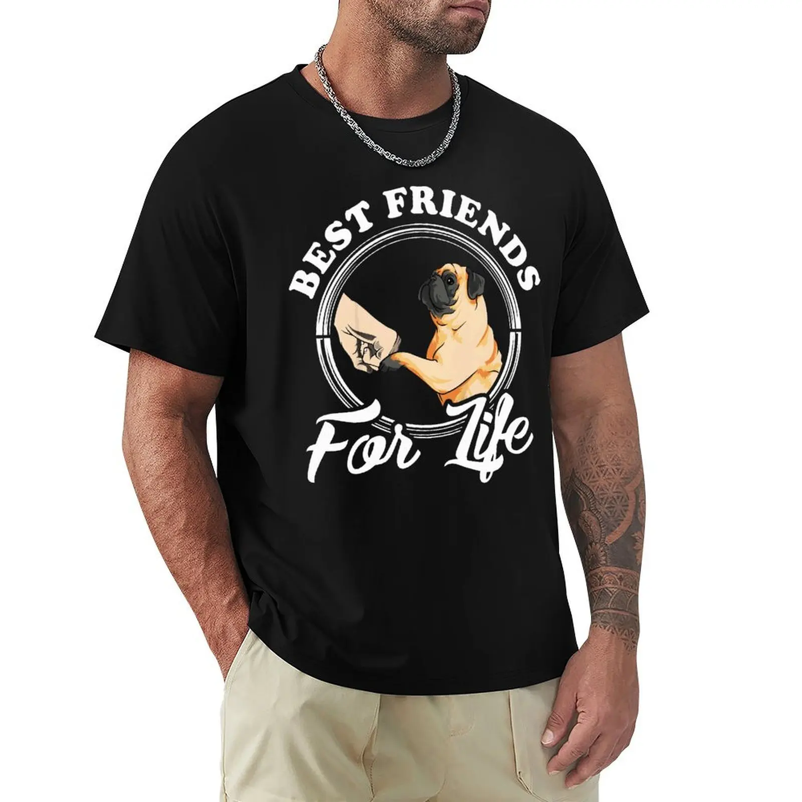 

Funny Pug Dog Lover Best Friends For Life T Shirts Summer Graphic Cotton Streetwear Short Sleeve Birthday Gifts T-shirt Men