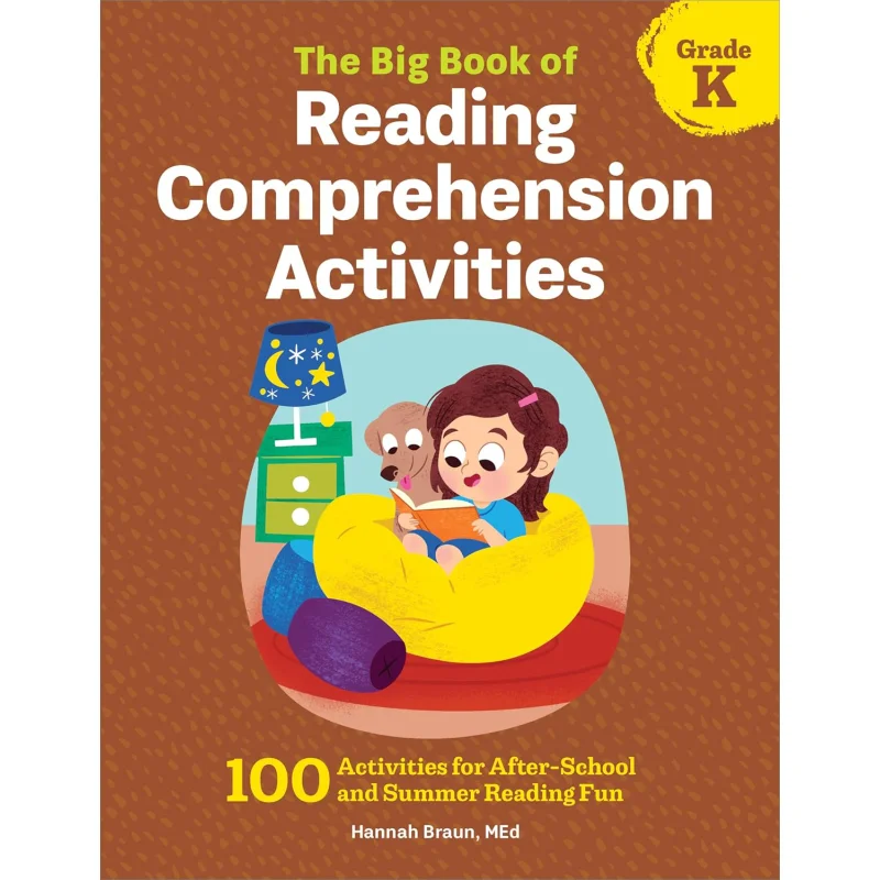 

The Big Book Of Reading Comprehension Activities Grade K 100 Activities For AfterSchool And Summer Reading Fun 9781685395421
