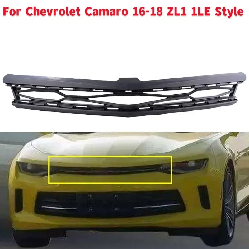 Car Modified Front Bumper Upper Grille Auto Front Racing Grills Fit for Chevrolet Camaro 16-18 ZL1 1LE Style