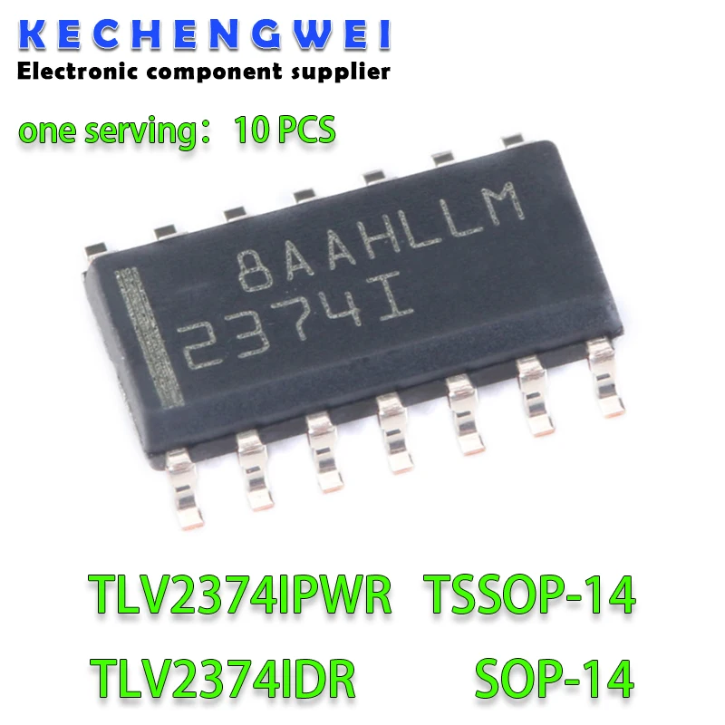 

10PCS/LOT TLV2374IDR TLV2374I TLV2374 2374I SOP-14 TLV2374IPWR TSSOP-14 New original