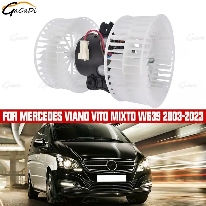 

0008357904 Blower motor For Mercedes Viano Vito Mixto W639 2003-2023 Air Conditioning Interior Heater Fan