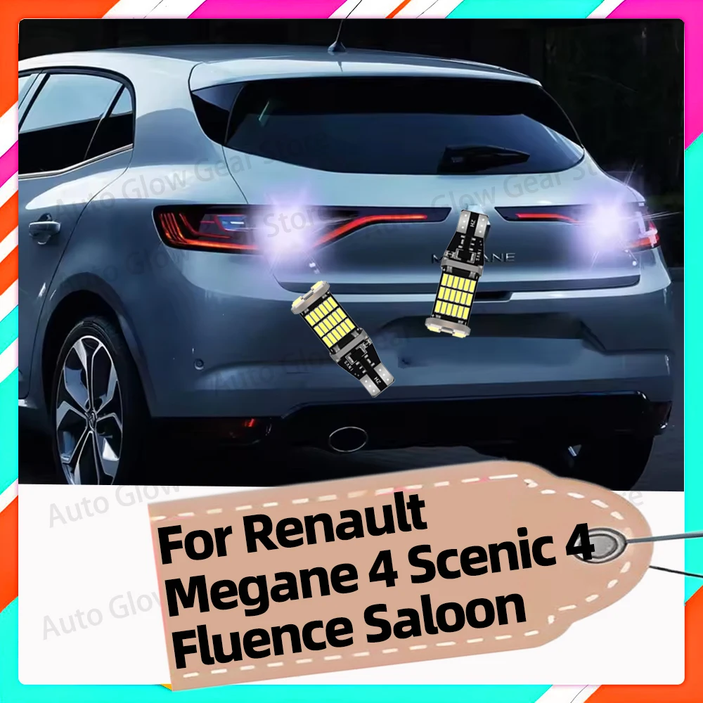 

2Pcs Reverse Light 6000K Back Up Lamp Plug&Play For Renault Megane 4 Scenic 4 Fluence Saloon W16W T15 921 912 LED Backup Bulbs