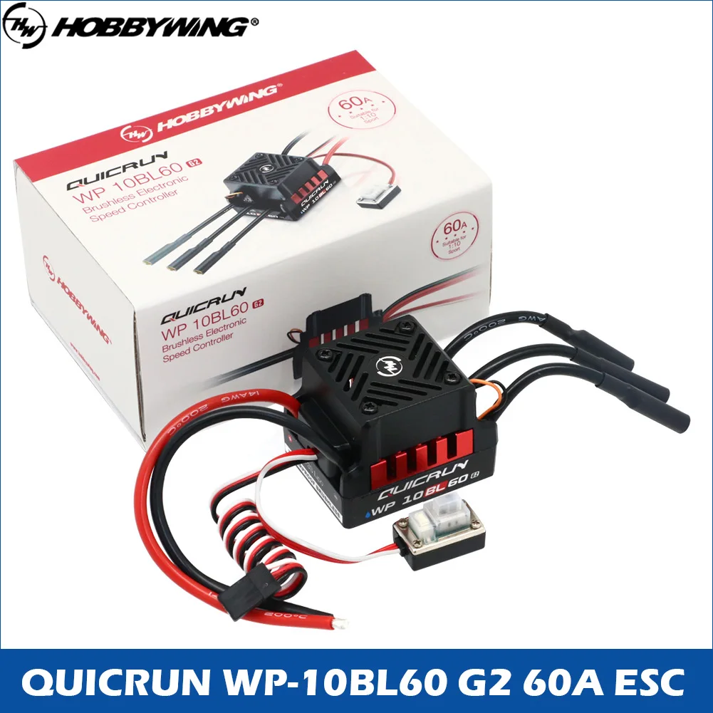 

HobbyWing QuicRun WP 10BL60 RC ESC Brushless 60A Sensorless For 1/10 RC Car Buggy Truck Monster Truggy Rock Crawler Toy ESC