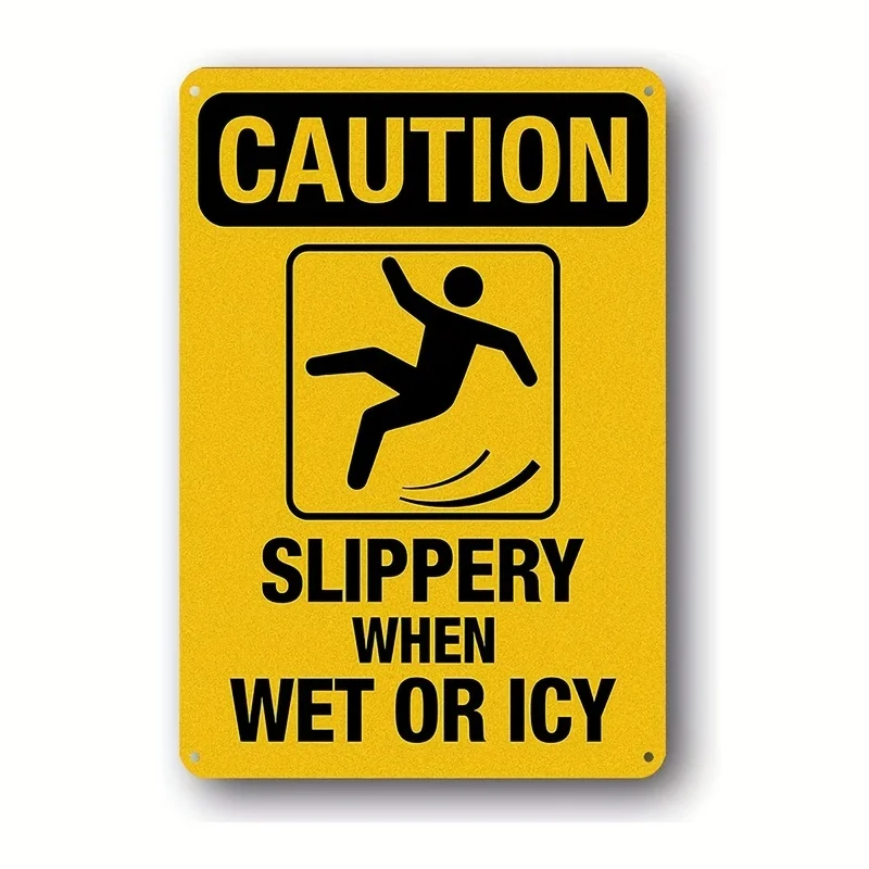 Caution Metal Sign, Watch Your Step Sign, Caution Slippery When Wet Or Ice Metal Sign Warning signs