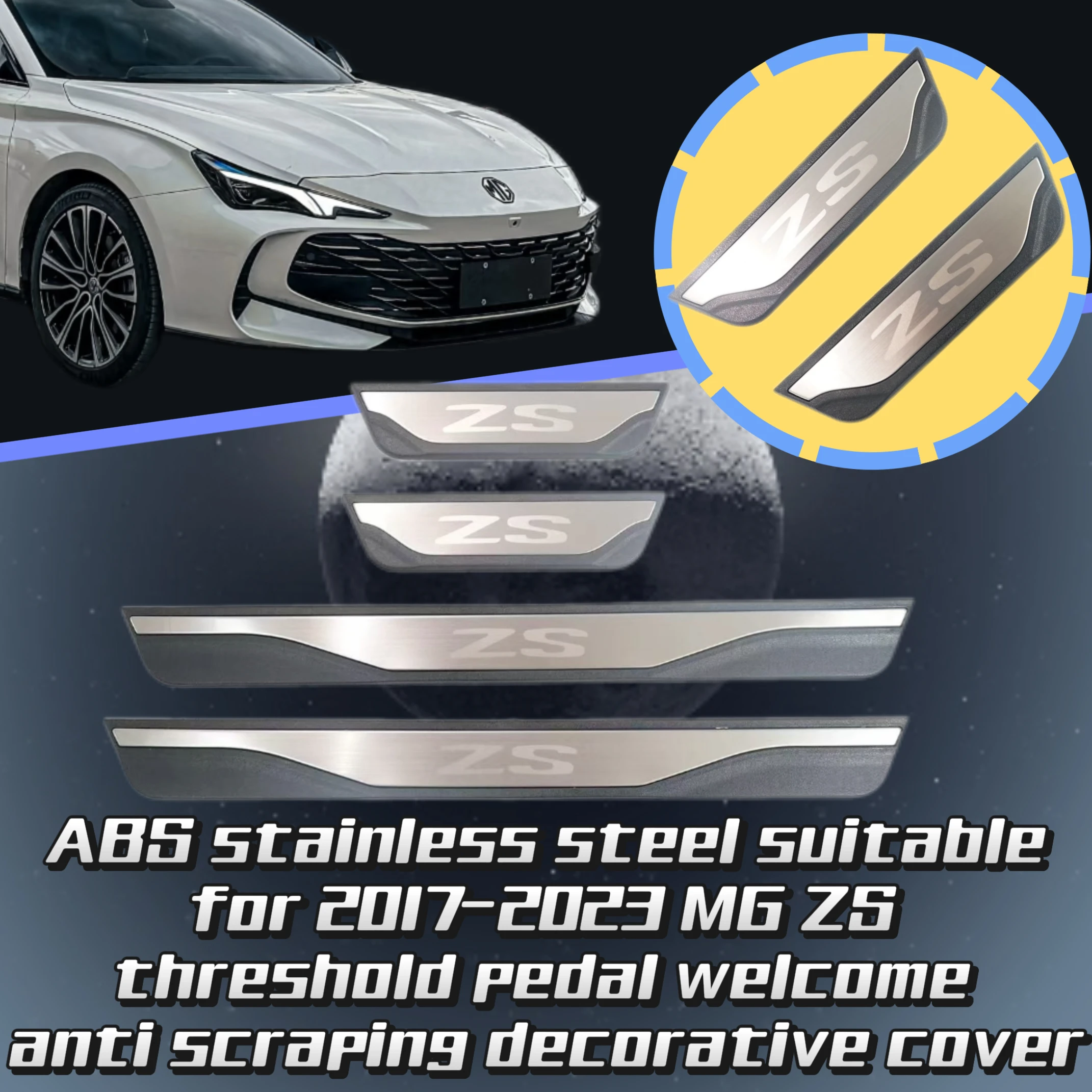 

4Pcs/Lot ABS Stainless Steel For 2017-2023 MG ZS Door Sill Pedal Welcome Scuff Plate Decoration Cover