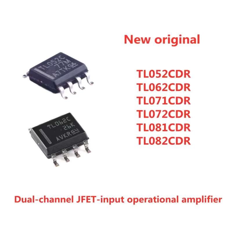 10PCS TL052CDR TL062CDR TL071CDR TL072CDR TL081CDR TL082CDR SOP8 Dual-channel JFET-input operational amplifier New