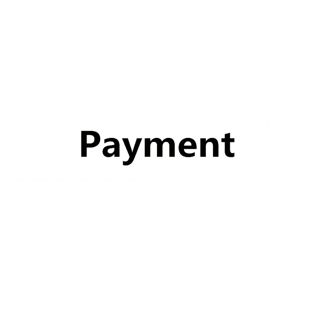 

Extra Payment - Additional Pay On Your Order
