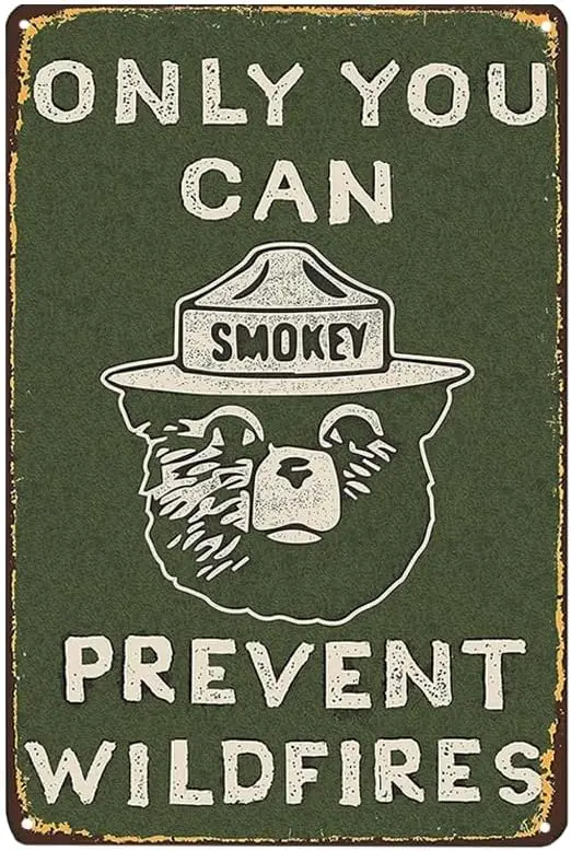 Vintage Metal Signs Smokey Bear “Only You Can Prevent Wildfires” Funny Tin Metal Sign Wall Decor Animal Iron Painting Gift 8 x 1