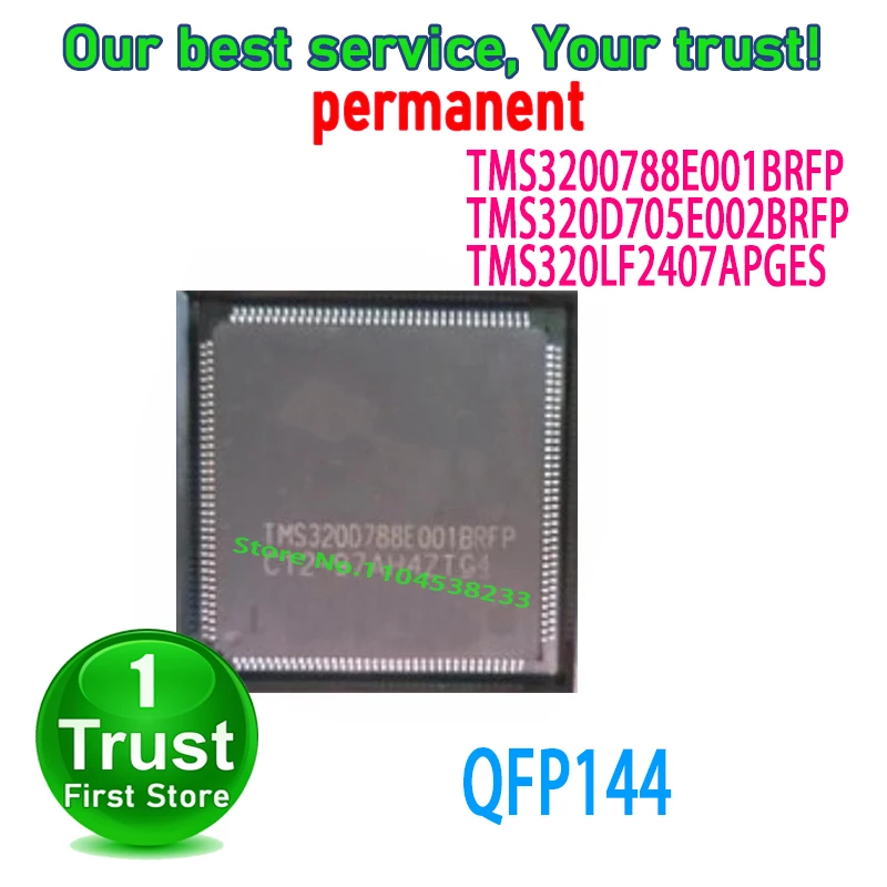 1PCS/LOT TMS3200788E001BRFP TMS320D705E002BRFP TMS320LF2407APGES QFP144 NEW and Original in Stock