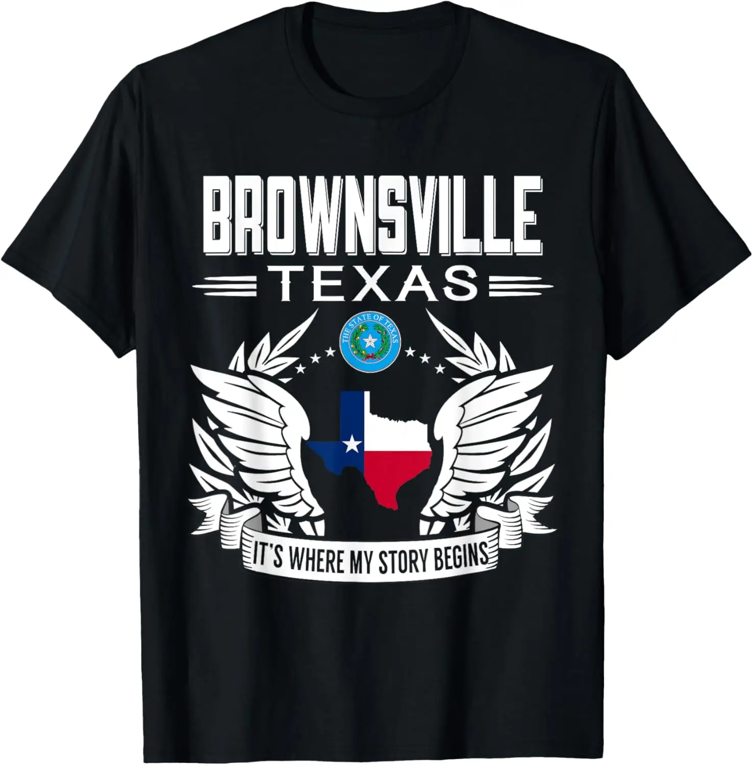 

Brownsville Texas It's Where My Story Begins Tee Shirt T-Shirt