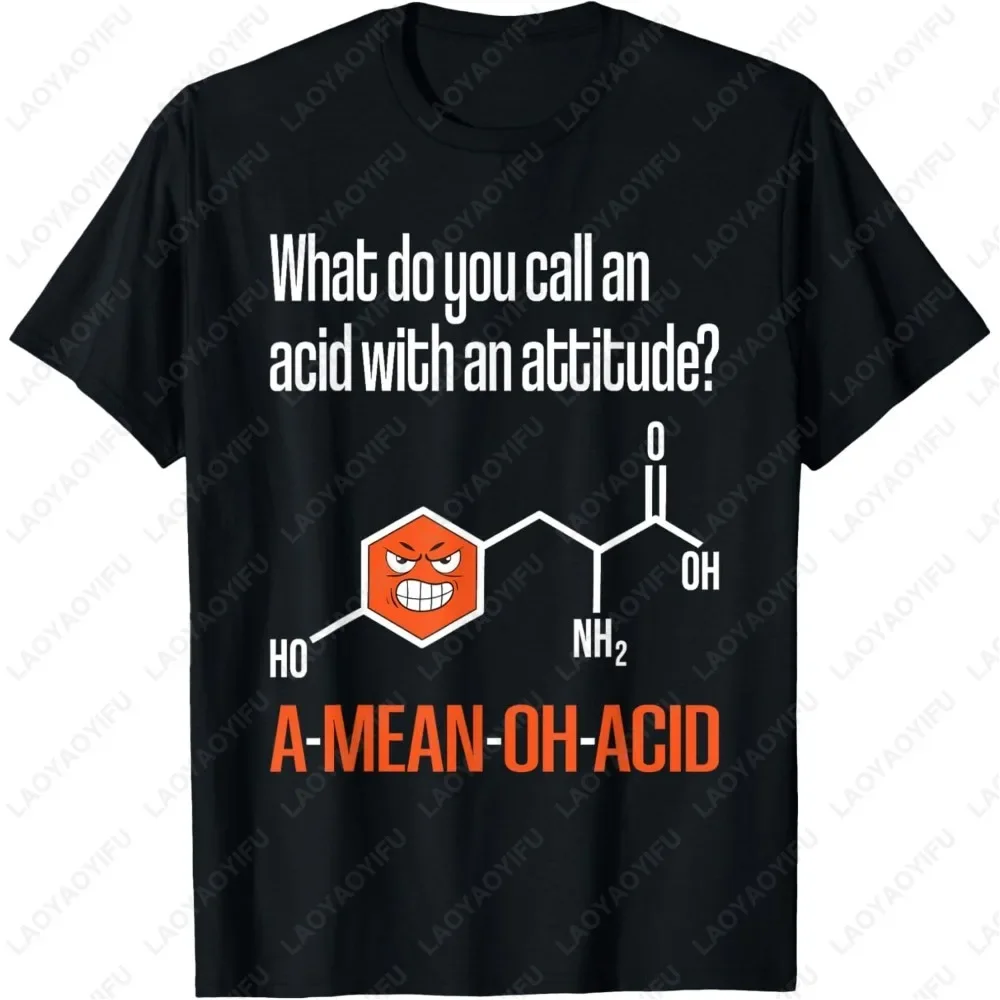 

Acid With An Attitude Pun Chemistry Joke Amino Acid Graphic Tee Short Sleeve T-Shirt