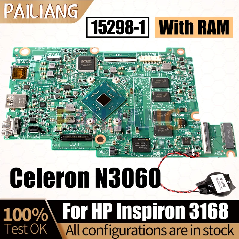 15298-1 CPU SR2KN N3060 pour Dell Inspiron 11 3168 3164 3162 carte mère pour ordinateur portable 0X2KYY 09TWCD Test de carte mère pour ordinateur portable réussi