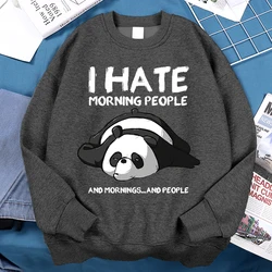 I Hate Morning People And Mornings And People Hoodies Men New Loose Clothes Vintage Fleece Hoodie Autumn Fleece Hoody Sweatshirt