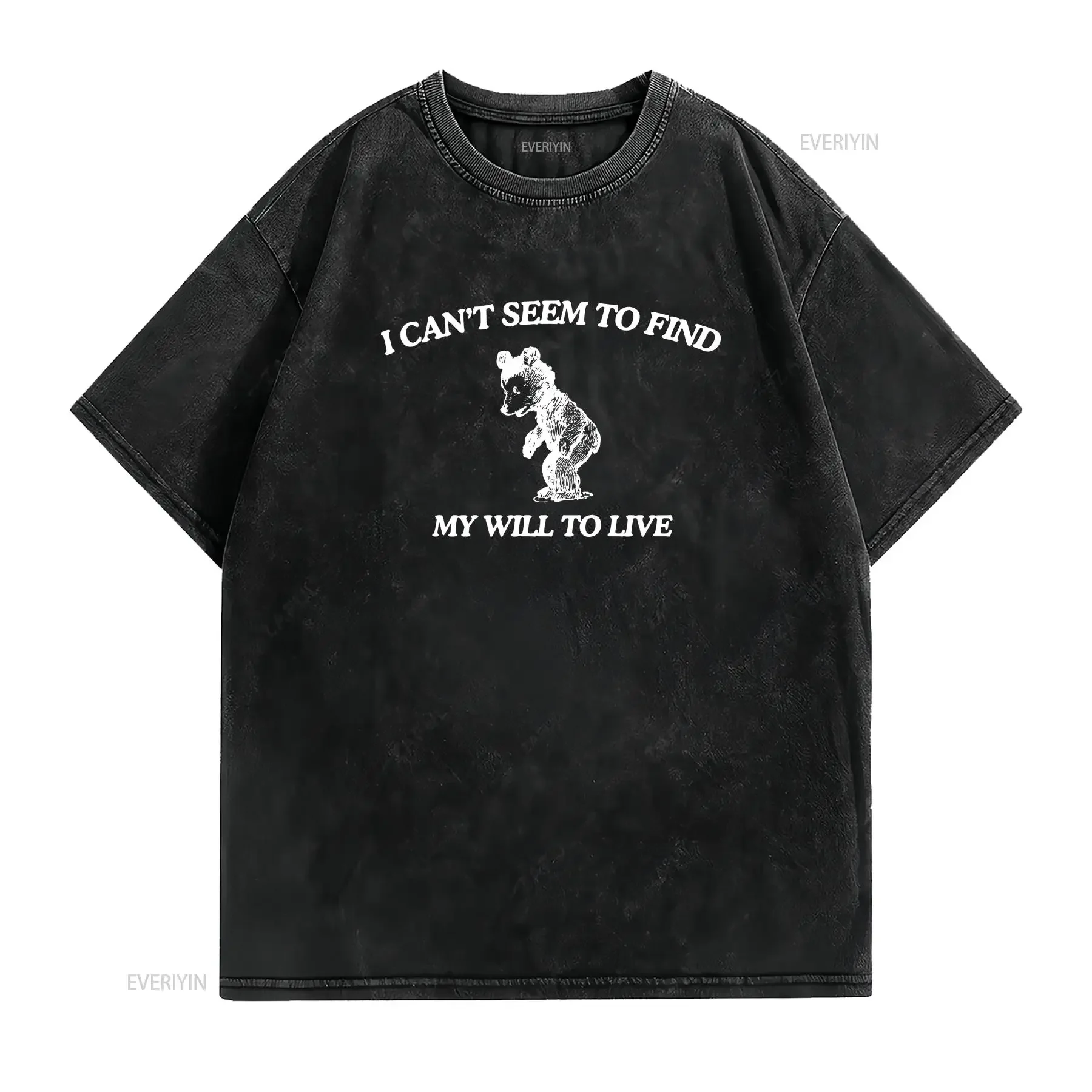 Sarcastic T Shirt My Will To Live Funny For Depressed Shirtnager I Cant Seem Find vintage Washed Casual Top For Everyday Wear