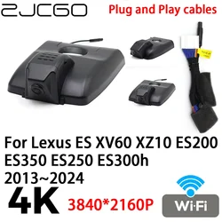 ZJCGO 4K 2160P Car DVR Dash Cam Camera Video Recorder Plug and Play for Lexus ES XV60 XZ10 ES200 ES350 ES250 ES300h 2013~2024