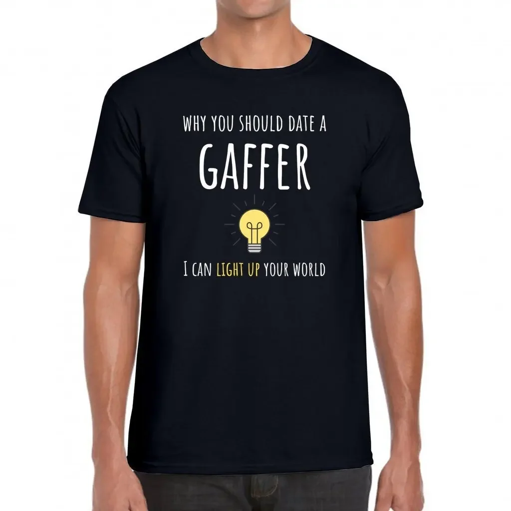 Date A Gaffer Softstyle T Shirt Light Up Your World Top Movie Set Iaste Film Industry Humor Clothing Crew