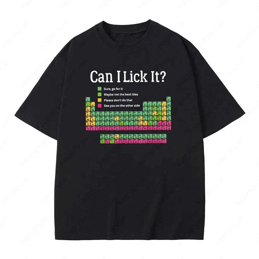 

Men Can I Lick It Fun Periodic Table 100% pure cotton short-sleeved T-shirt Chemical Nightmare Harajuku top