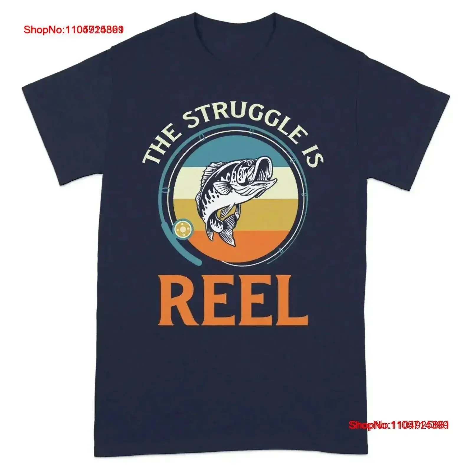 Funny Fishing T Shirt The Struggle Is Reel Humor Great for Anglers Unique vintage Washed graphic fashion Comfortable vintage