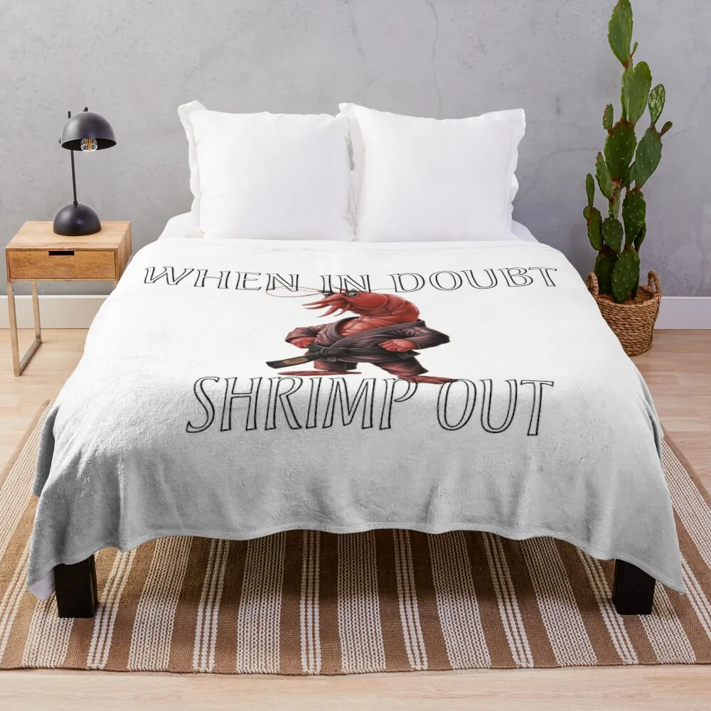 

BJJ Escapes Unleashed: The Power of the Shrimp Out Throw Blanket Luxury Designer Giant Sofa Thins Multi-Purpose Blankets