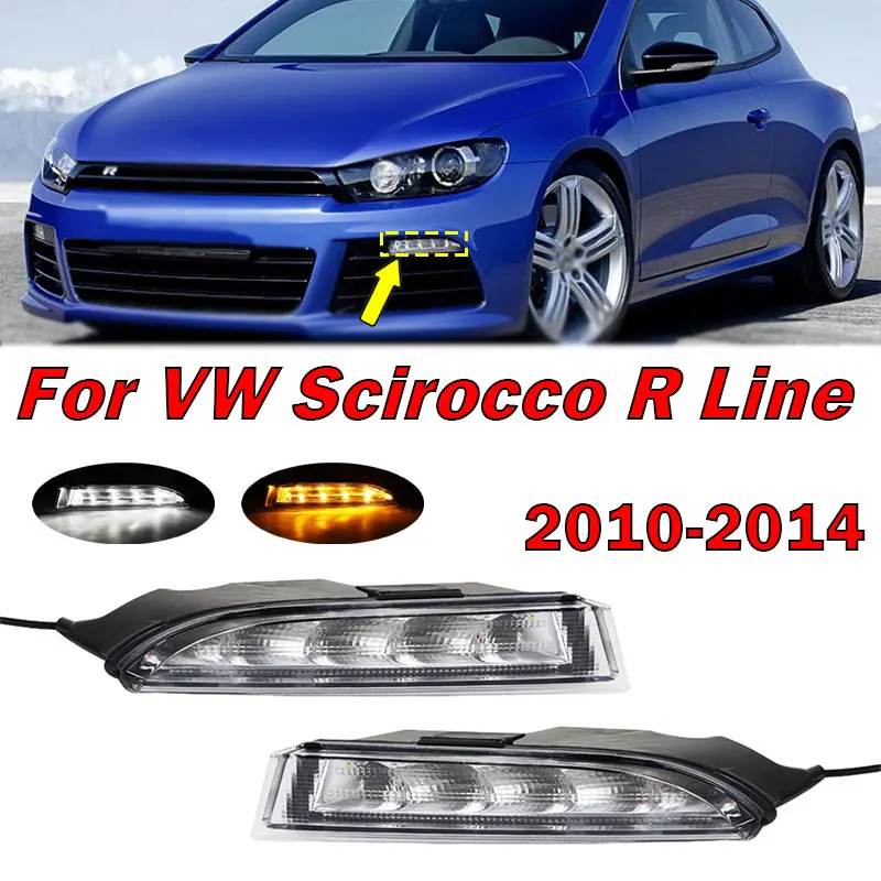 

For VW Volkswagen Scirocco R Line 2010 2011 2012 2013 2014 Car LED DRL Daytime Running Lights White Fog Lamp Yellow Turn Signal
