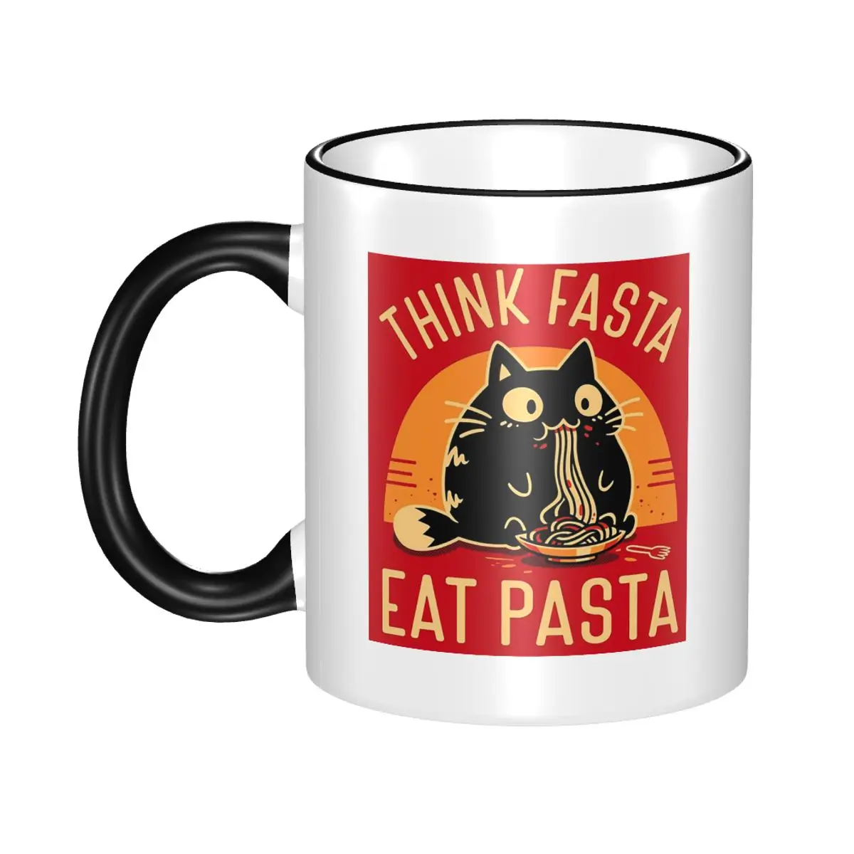 Think Fasta Eat Pasta - Funny Hungry Cat Mug Funny Ceramic Coffee Cups Tea Mugs Milk Cup Drinkware Gifts for Friends