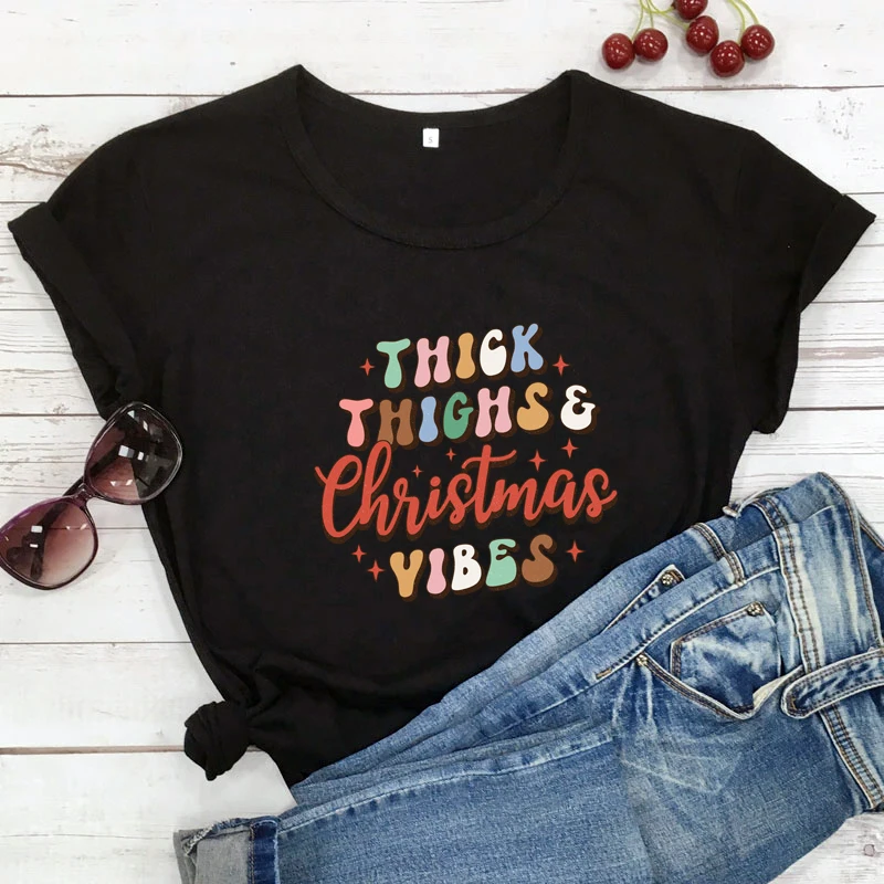 

colored thick thighs & christmas vibes tshirt vintage women short sleeve merry christmas top tee shirt