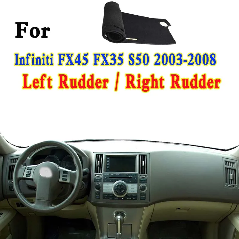 

For 2003-2008 Infiniti FX45 FX35 S50 Car-Styling Dashmat Dashboard Cover Instrument Panel Insulation Sunscreen Protective Pad