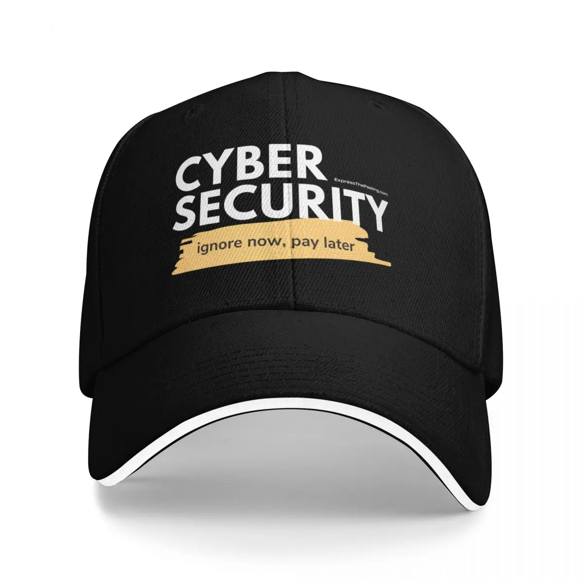 

Cyber Security - Ignore now, pay later Baseball Cap Sports Cap Hat Baseball Cap Women's Hats Men's