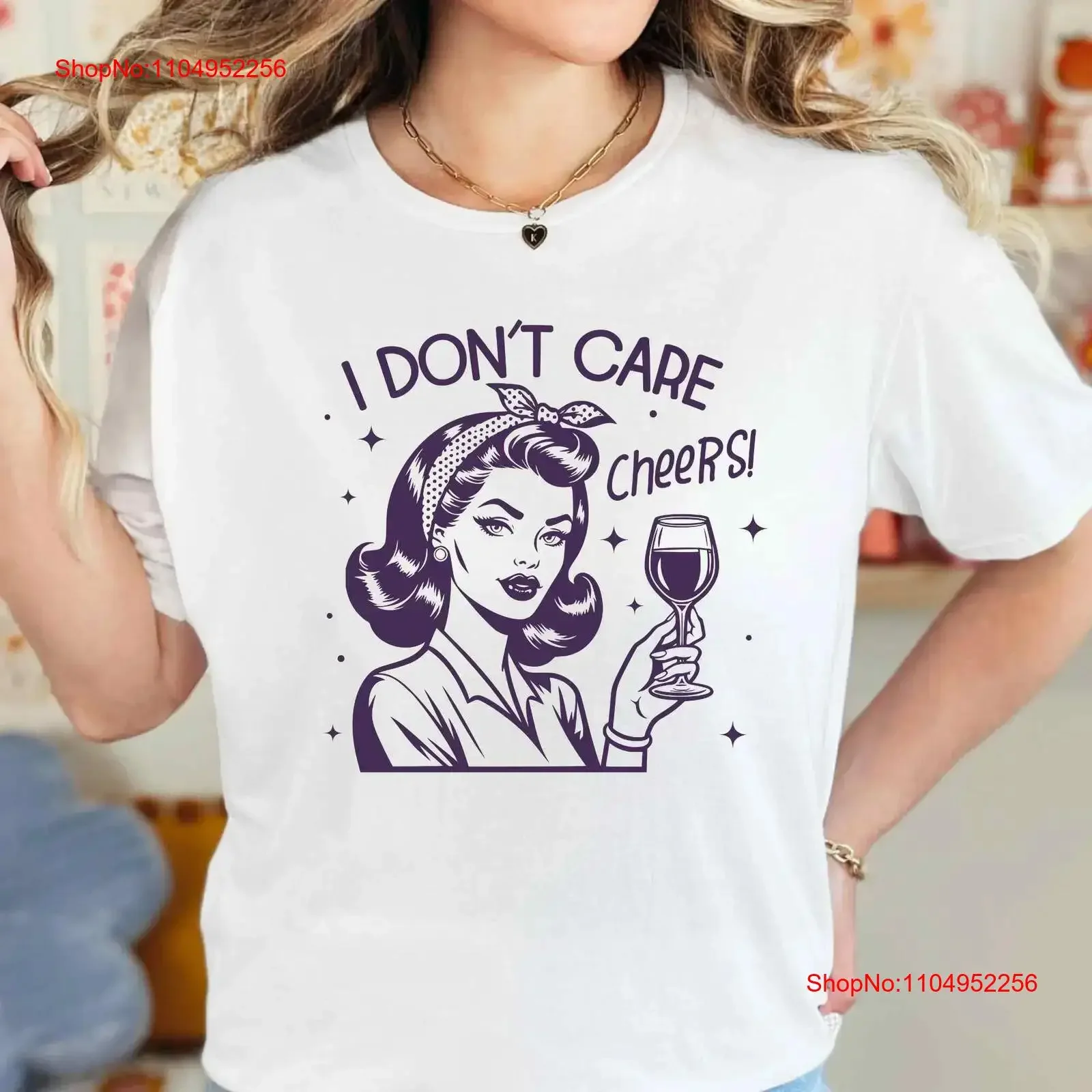 

Retro Housewife T Shirt Sarcastic Funny I Don't Care Cheers vintage Washed Slightly Unisex Soft Stylish homme designer clothes