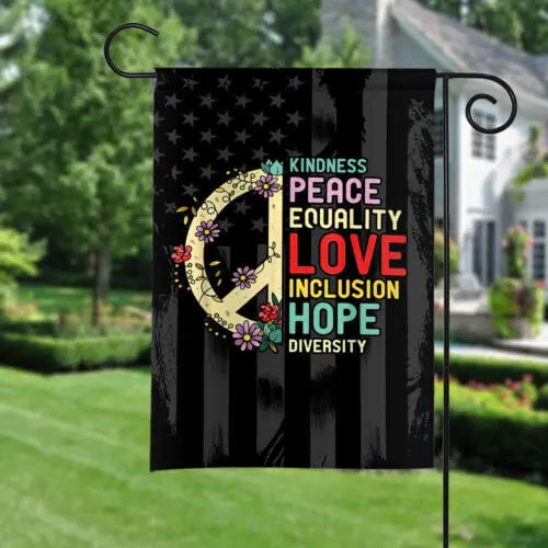 Kindness Peace Equality Love Inclusion Hope Diversity Double-sided Flag