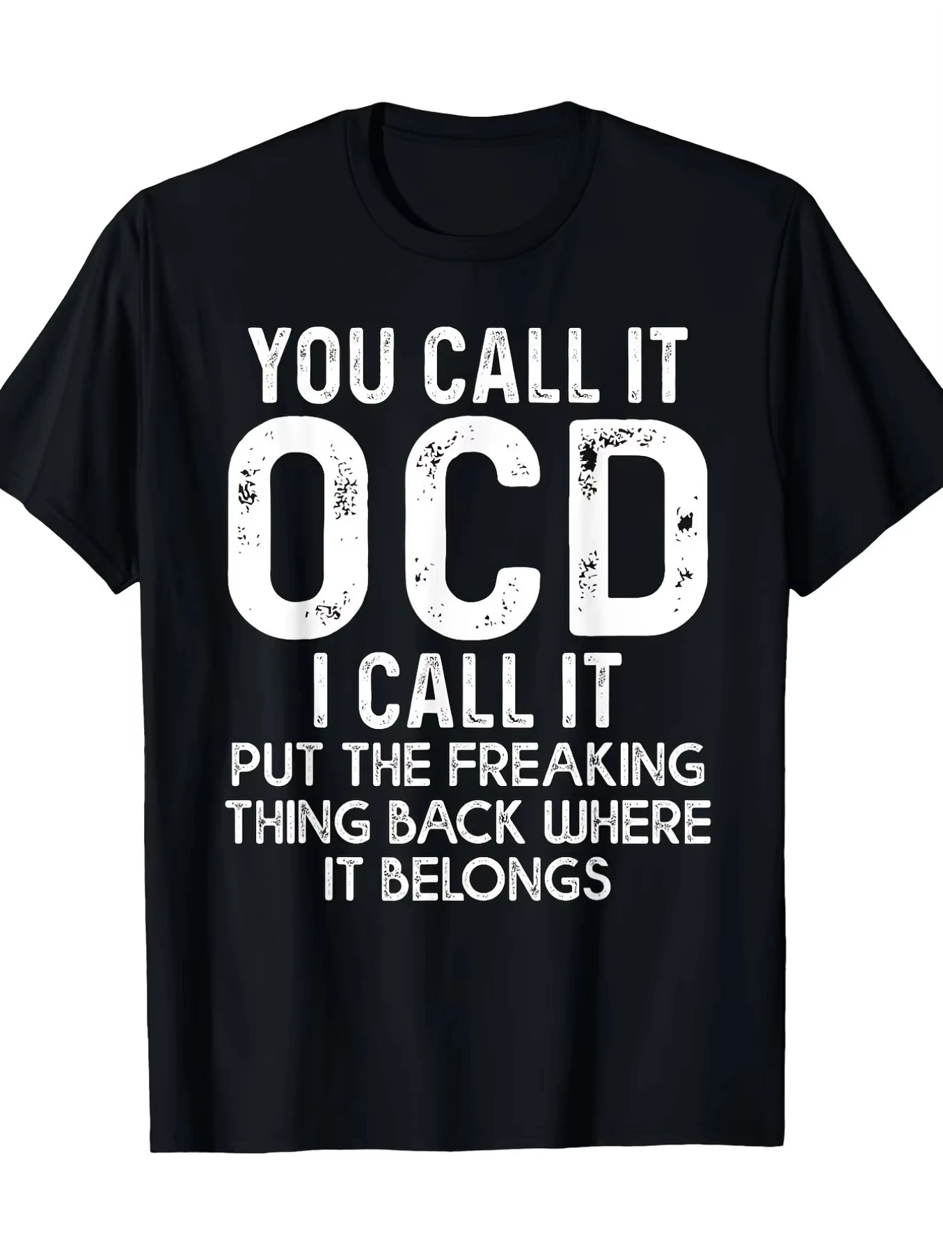 Top Pick Local Men's Casual Tee You Call It OCD I Call It Pattern Funny Tee Men Women Summer Fashion Pure Cotton Breathable Tops
