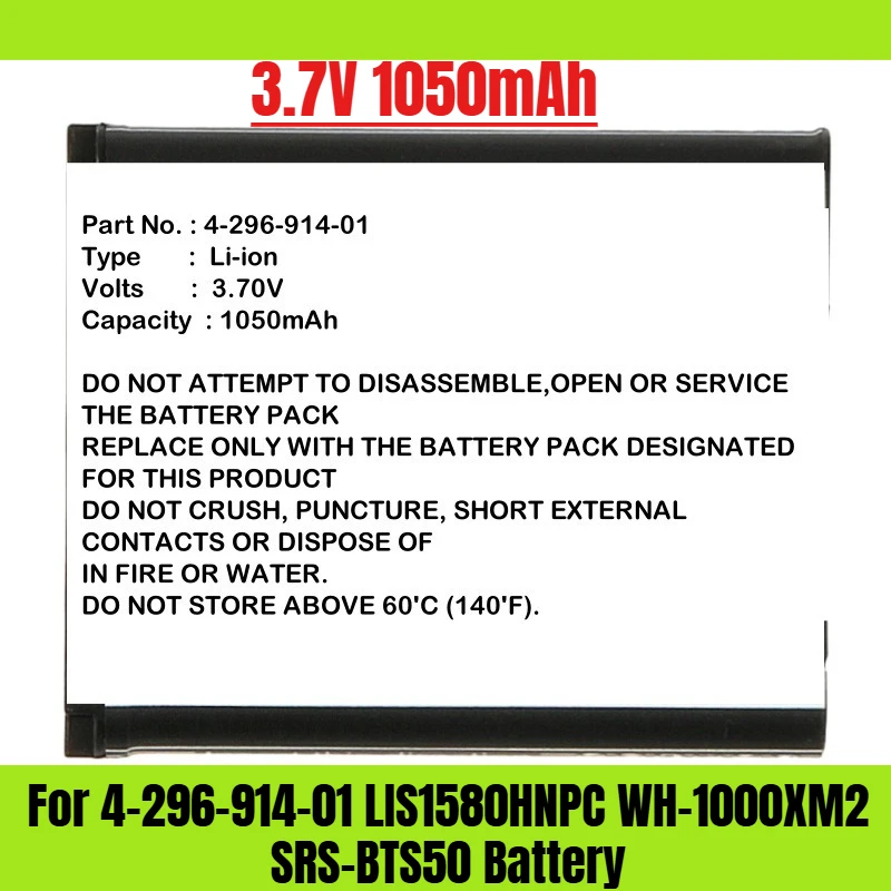 

3.7V 1050mAh for 4-296-914-01 LIS1580HNPC WH-1000XM2 SRS-BTS50 Battery