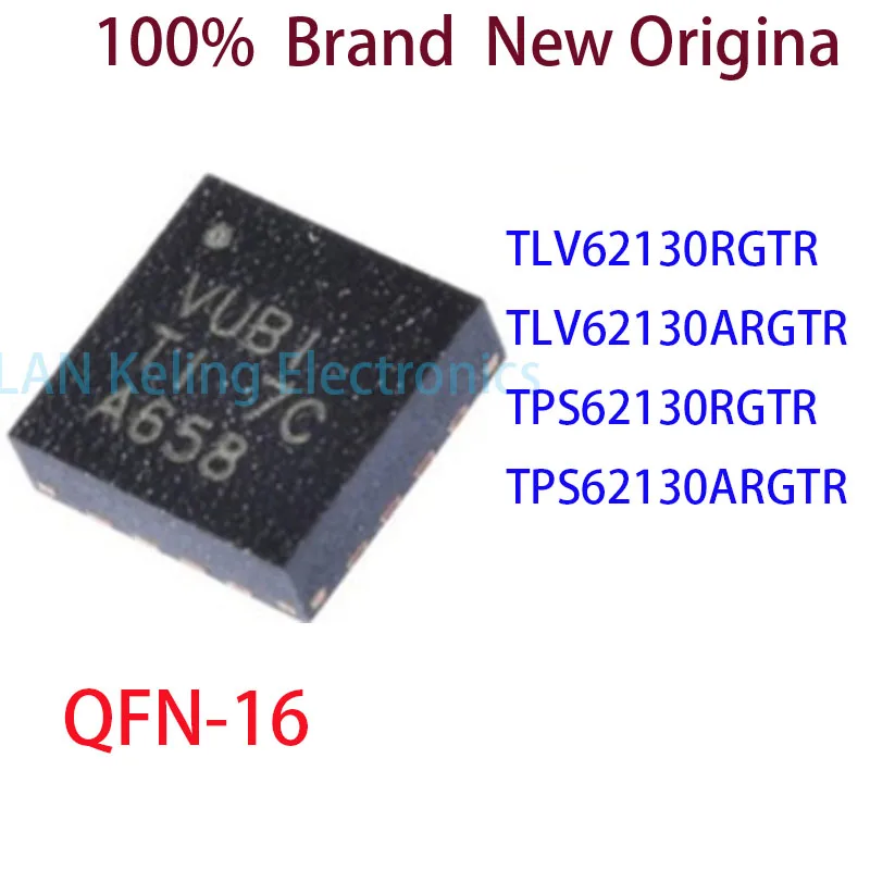 

TLV62130RGTR TLV62130ARGTR TPS62130RGTR TPS62130ARGTR 100% Новый оригинальный IC
