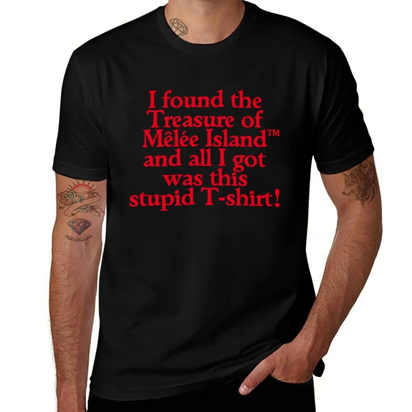 

I FOUND THE TREASURE OF MêLéE ISLAND T-Shirt customs design your own graphics funny t shirts men