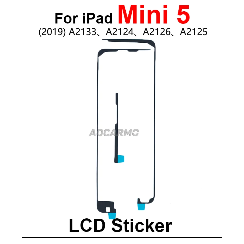 For iPad Mini Series 2 3 4 5 mini3 mini4 Front Adhesive LCD Display Sticker Tape Glue Replacement A1490 A1600 A1550 A2125