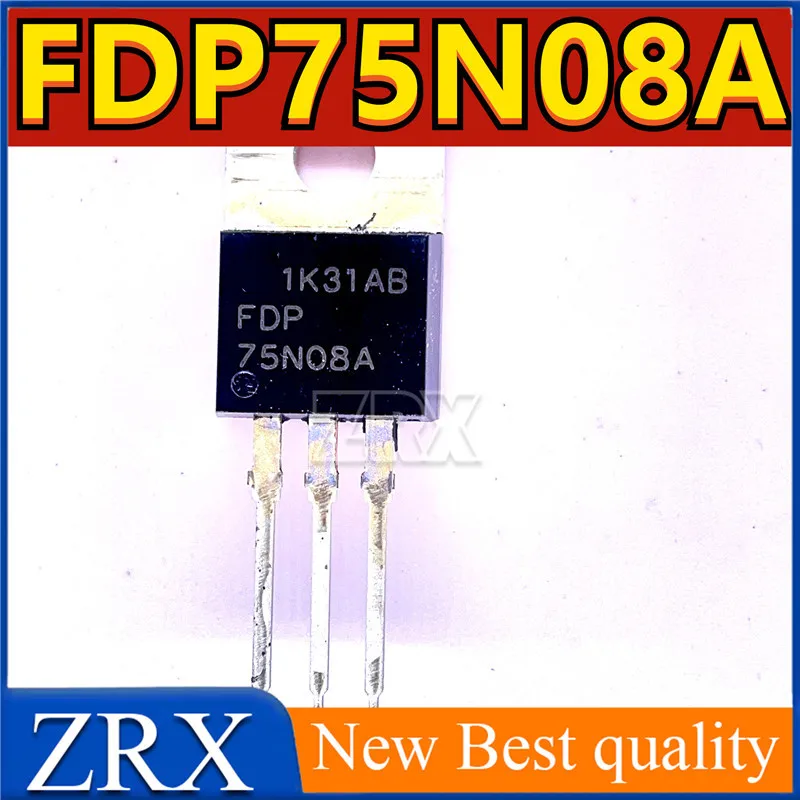 5Pcs/Lot Newly imported spot FDP75N08A field-effect transistor is commonly used in RU75N08R inverter controllers