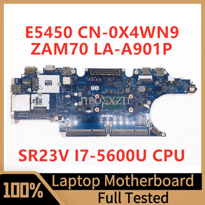 

CN-0X4WN9 0X4WN9 X4WN9 For Dell E5450 Laptop Motherboard LA-A901P Mainboard With SR23V I7-5600U CPU 100% Tested Working Well