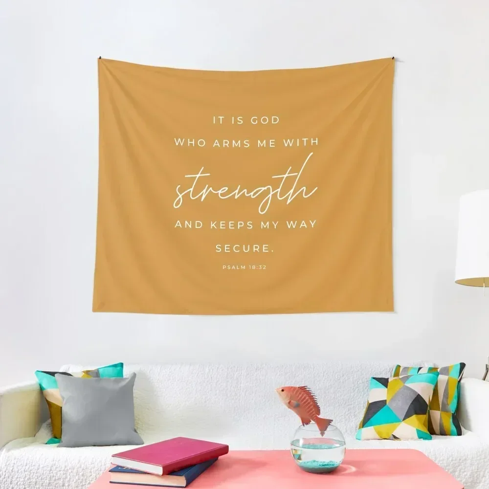 

It Is God Who Arms Me With Strength and Keeps My Way Secure | Psalm 18:32 | Mustard Yellow Tapestry Bedroom Deco Tapestry