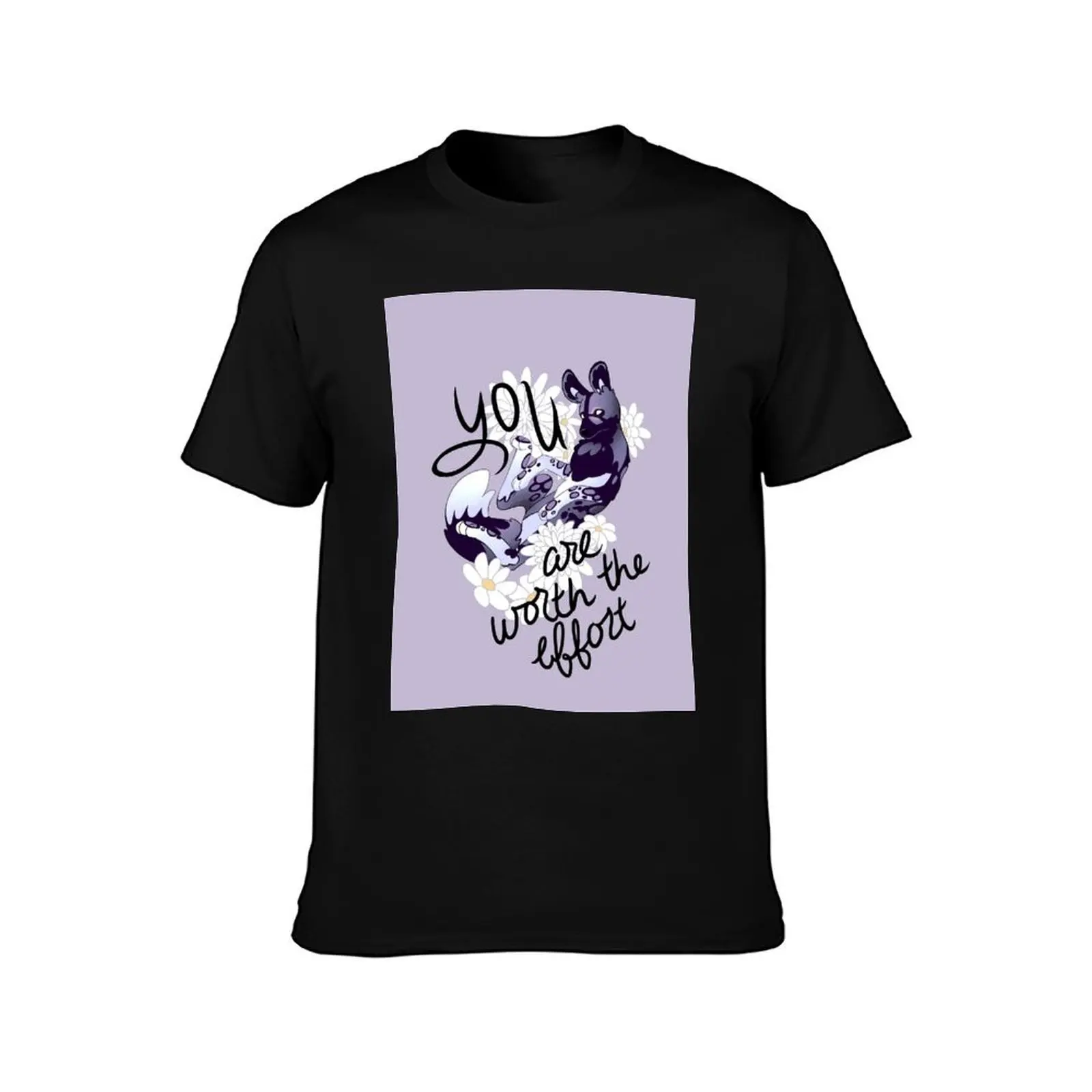 You Are Worth the Effort Painted Dog T-Shirt Novelty Print Casual Tee Shirt T-Shirt