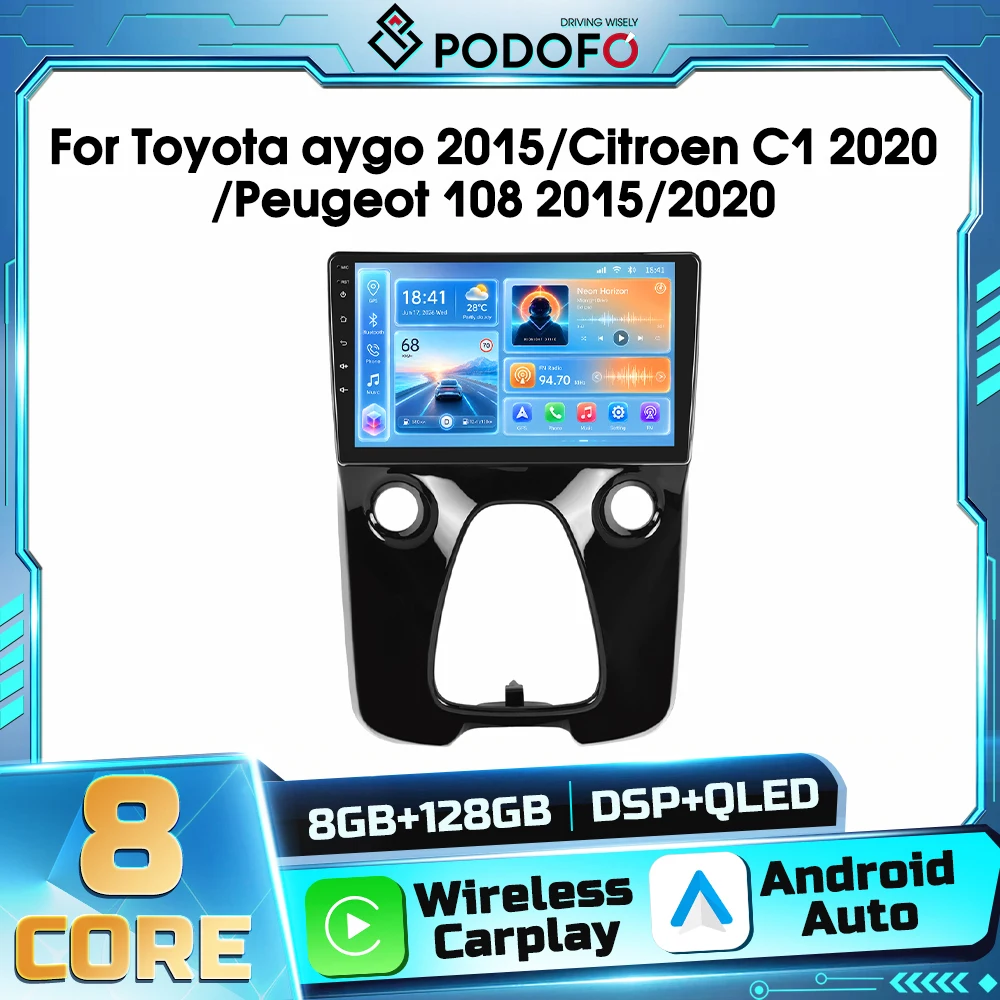 Autoradio Android 2din Podofo 8core per Toyota Aygo 2015 Citroen C1 2020 Peugeot 108 con Navigazione GPS, Carplay Wireless, Android Auto, WIFI, DSP, FM, RDS, Bluetooth, Ricevitore Autoradio